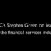 HSBC’s Stephen Green on leadership in the financial services industry