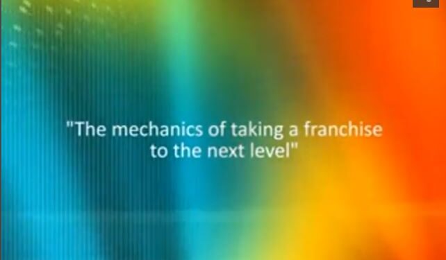 The mechanics of taking a franchise to the next level