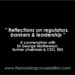 “Reflections on regulators, bankers and leadership”