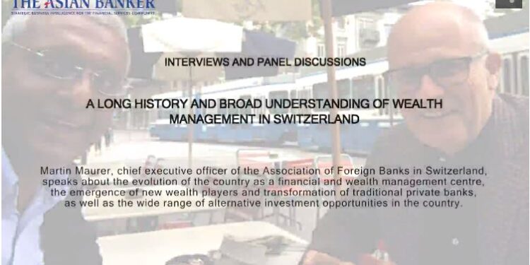 “A long history and broad understanding of wealth management in Switzerland”